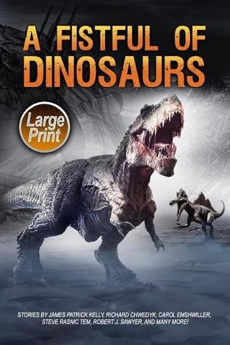 Cover of A Fistful of Dinosaurs