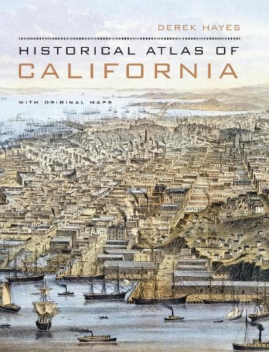 Cover of Historical Atlas of California