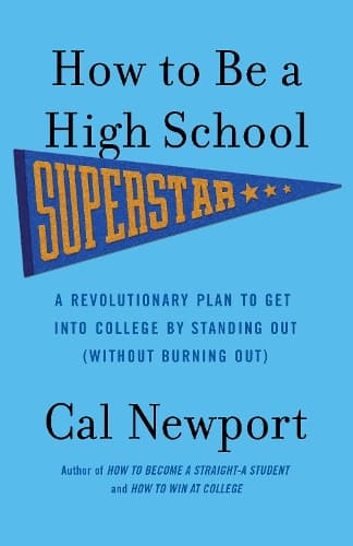 Cover of How to Be a High School Superstar