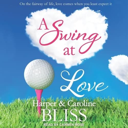 Cover of A Swing at Love Lib/E