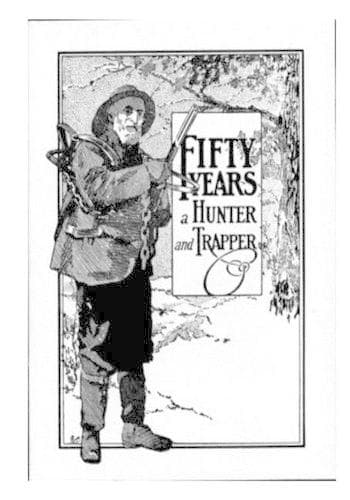 Cover of Fifty Years a Hunter and Trapper