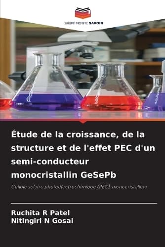 Cover of Étude de la croissance, de la structure et de l'effet PEC d'un semi-conducteur monocristallin GeSePb