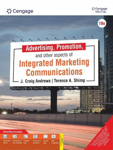 Cover of Advertising, Promotion, and Other Aspects of Integrated Marketing Communications with Mindtap