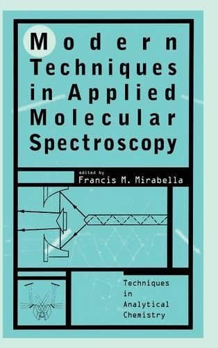 Cover of Modern Techniques in Applied Molecular Spectroscopy