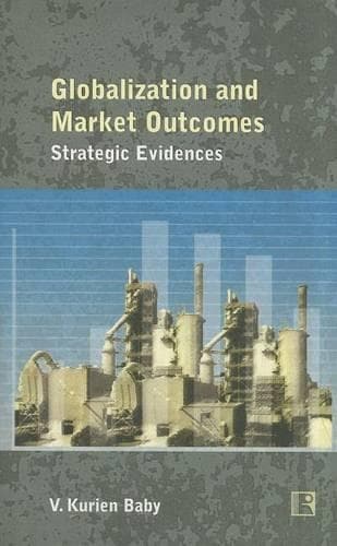 Cover of Globalisation and Market Outcomes