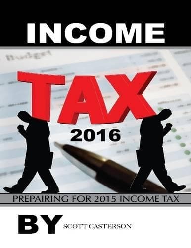 Cover of Income Tax 2016: Preparing for 2015 Income Tax