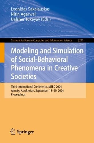 Cover of Modeling and Simulation of Social-Behavioral Phenomena in Creative Societies