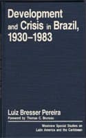 Cover of Development And Crisis In Brazil, 1930-1983