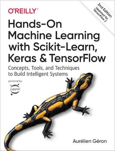 Cover of Hands-On Machine Learning with Scikit-Learn, Keras, and Tensorflow