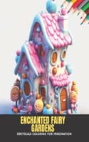Cover of Enchanted Fairy Gardens