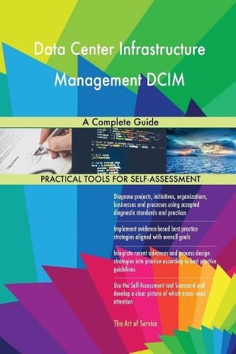 Cover of Data Center Infrastructure Management DCIM A Complete Guide