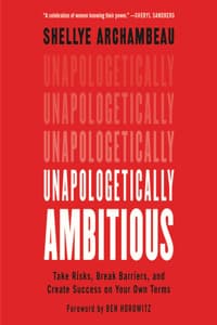 Cover of Unapologetically Ambitious