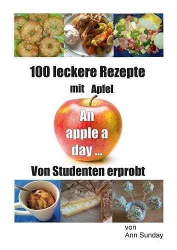 Cover of 100 leckere Rezepte mit Apfel