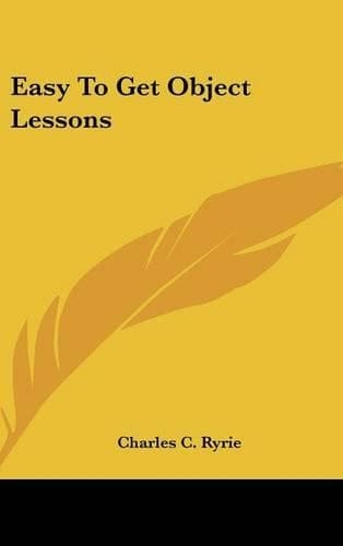 Cover of Easy To Get Object Lessons