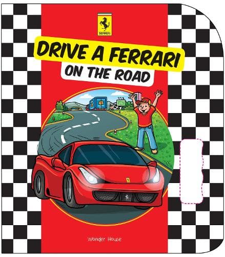 Cover of Drive a Ferrari on the Road