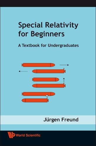Cover of Special Relativity For Beginners: A Textbook For Undergraduates