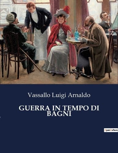 Cover of Guerra in Tempo Di Bagni
