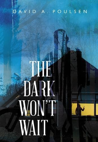 Cover of The Dark Won't Wait