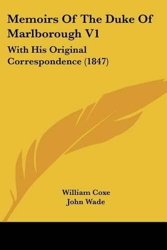 Cover of Memoirs Of The Duke Of Marlborough V1