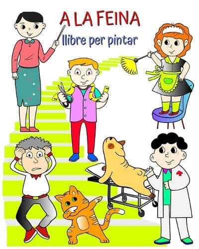 Cover of A la feina, llibre per pintar