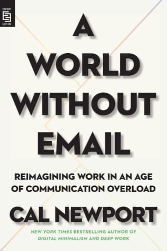 Cover of A World Without Email
