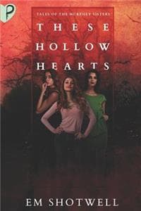 Cover of These Hollow Hearts