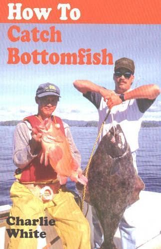 Cover of How to Catch Bottomfish
