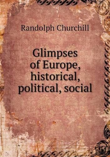 Cover of Glimpses of Europe, historical, political, social