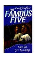 Cover of Famous Five: 7: Five Go Off To Camp