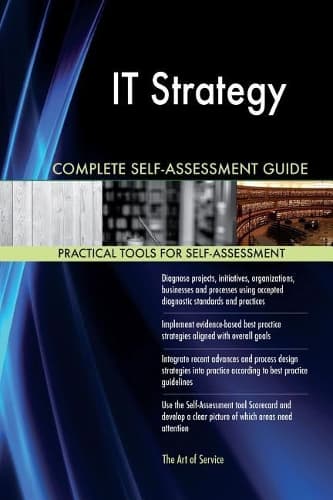 Cover of IT Strategy Complete Self-Assessment Guide
