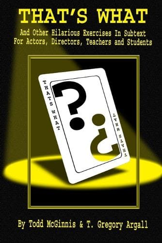 Cover of That's What And Other Exercises in Subtext