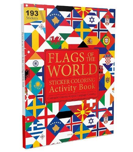 Cover of Flags of the World - Sticker Coloring Activity Book For Children : Continent, Country, Capital, Language and Currency