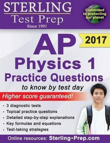 Cover of Sterling Test Prep AP Physics 1 Practice Questions
