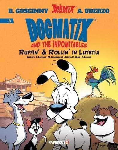 Cover of Dogmatix and the Indomitables Vol. 3