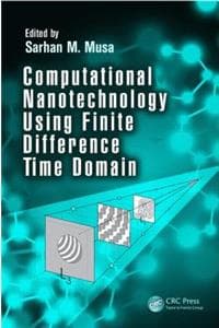 Cover of Computational Nanotechnology Using Finite Difference Time Domain