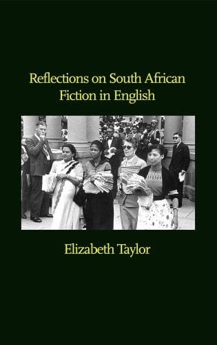 Cover of Reflections on South African Fiction in English