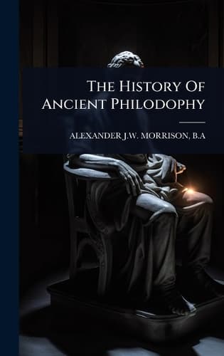 Cover of The History Of Ancient Philodophy
