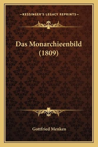 Cover of Das Monarchieenbild (1809)