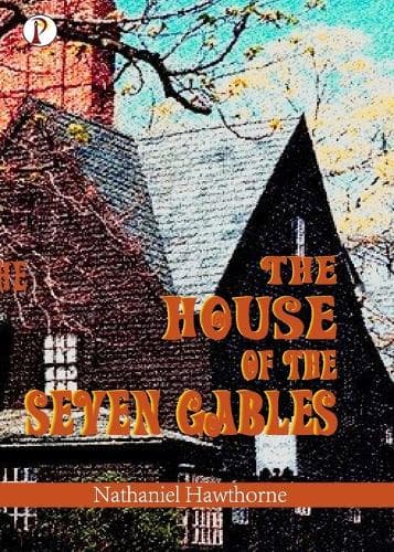 Cover of The House of the Seven Gables