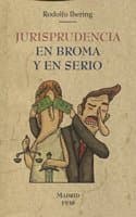 Cover of Jurisprudencia en broma y en serio (Spanish Edition)