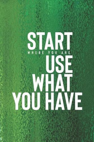 Cover of Start Where You Are, Use What You Have