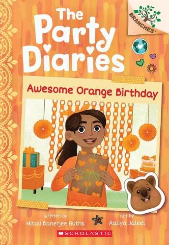 Cover of Awesome Orange Birthday: A Branches Book (the Party Diaries #1)