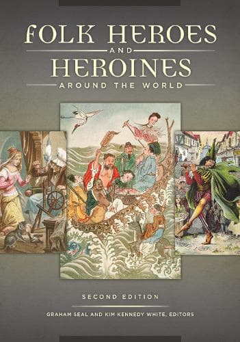 Cover of Folk Heroes and Heroines around the World