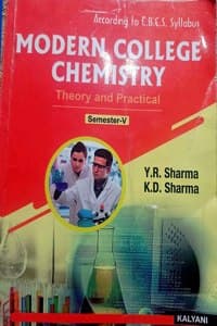 Cover of 'Modern College Chemistry Theory & Practical B.Sc. Hons. 5th Sem. Odisha'