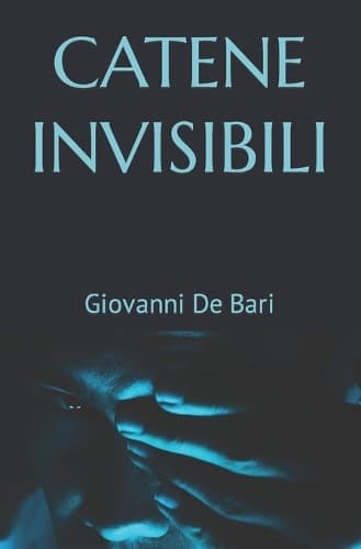 Cover of Catene invisibili