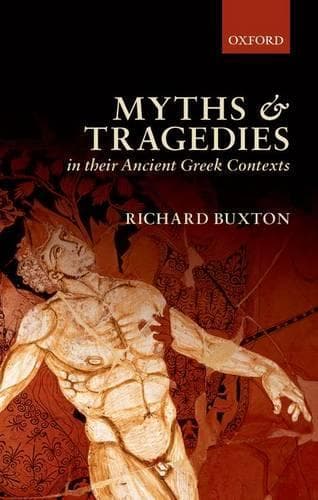 Cover of Myths and Tragedies in their Ancient Greek Contexts