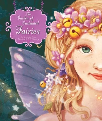 Cover of The Garden of Enchanted Fairies