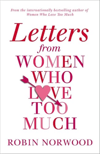 Cover of Letters from Women Who Love Too Much