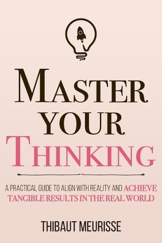 Cover of Master Your Thinking