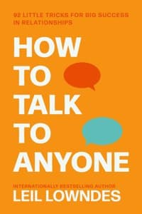 Cover of How to Talk to Anyone: 92 Little Tricks for Big Success in Relationships
